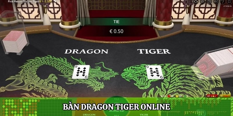 Khám phá Casino trực tuyến chi tiết tất tần tật từ A-Z 5 Bàn Dragon Tiger online